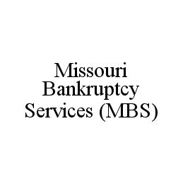 MISSOURI BANKRUPTCY SERVICES (MBS)