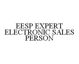 EESP EXPERT ELECTRONIC SALES PERSON