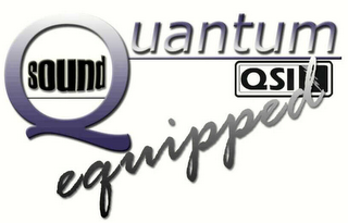 QUANTUM SOUND QSI EQUIPPED