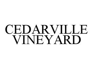 CEDARVILLE VINEYARD