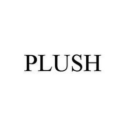 PLUSH