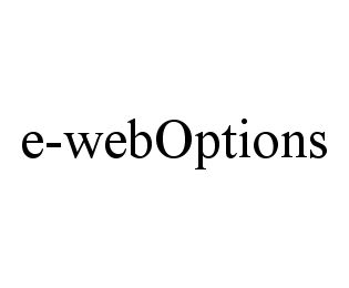 E-WEBOPTIONS