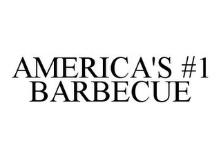 AMERICA'S #1 BARBECUE