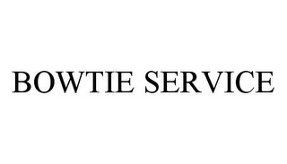 BOWTIE SERVICE