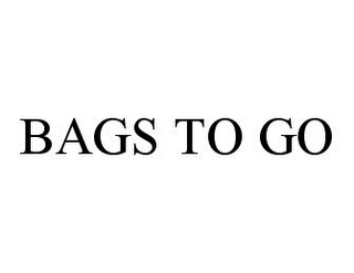 BAGS TO GO