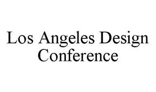 LOS ANGELES DESIGN CONFERENCE