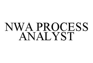 NWA PROCESS ANALYST