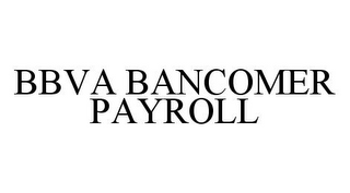 BBVA BANCOMER PAYROLL