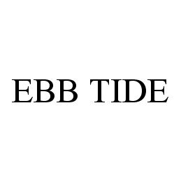 EBB TIDE