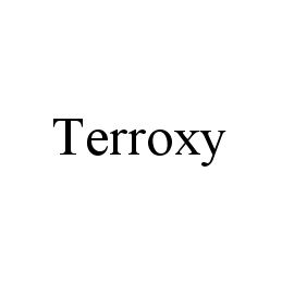 TERROXY