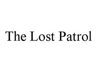 THE LOST PATROL