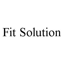 FIT SOLUTION