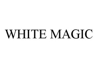 WHITE MAGIC