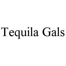 TEQUILA GALS