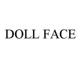 DOLL FACE