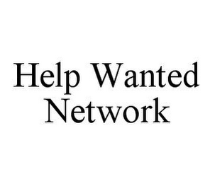 HELP WANTED NETWORK