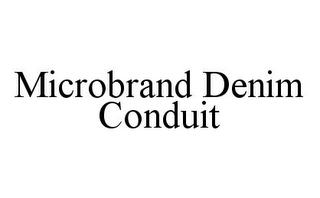 MICROBRAND DENIM CONDUIT