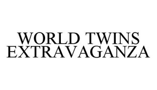 WORLD TWINS EXTRAVAGANZA