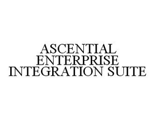 ASCENTIAL ENTERPRISE INTEGRATION SUITE