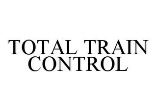 TOTAL TRAIN CONTROL