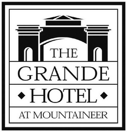 THE GRANDE HOTEL AT MOUNTAINEER