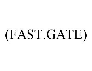 (FAST.GATE)