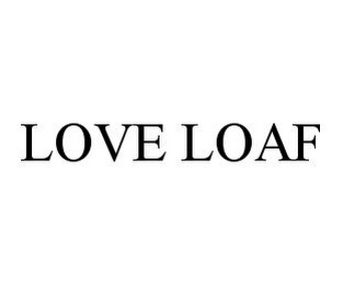 LOVE LOAF