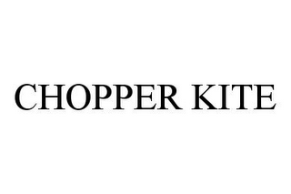 CHOPPER KITE