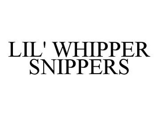 LIL' WHIPPER SNIPPERS