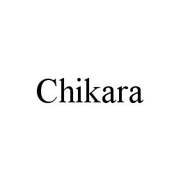 CHIKARA