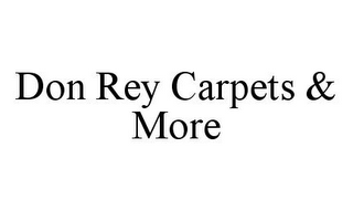 DON REY CARPETS & MORE