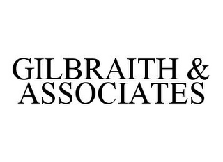 GILBRAITH & ASSOCIATES