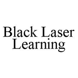 BLACK LASER LEARNING