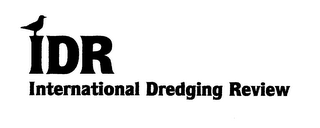 IDR INTERNATIONAL DREDGING REVIEW