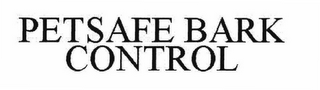 PETSAFE BARK CONTROL