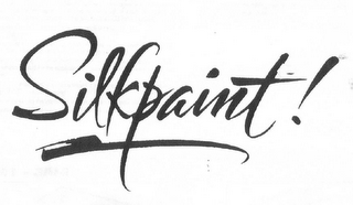 SILKPAINT!