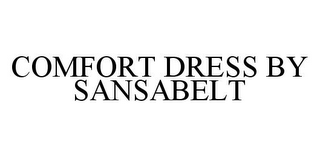 COMFORT DRESS BY SANSABELT