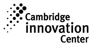 CAMBRIDGE INNOVATION CENTER