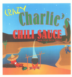 CRAZY CHARLIE'S CHILI SAUCE VAYA CON DIOS AMIGO