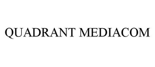 QUADRANT MEDIACOM