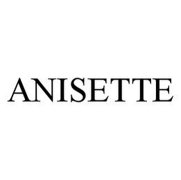 ANISETTE