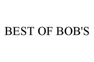 BEST OF BOB'S