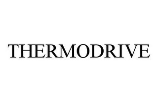 THERMODRIVE