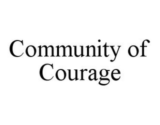 COMMUNITY OF COURAGE