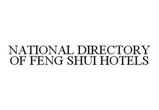 NATIONAL DIRECTORY OF FENG SHUI HOTELS