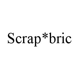 SCRAP*BRIC