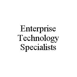 ENTERPRISE TECHNOLOGY SPECIALISTS