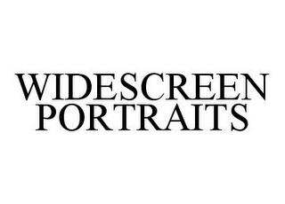 WIDESCREEN PORTRAITS