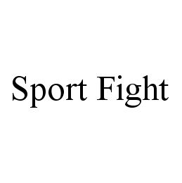 SPORT FIGHT