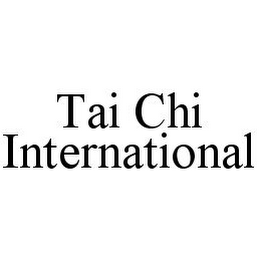 TAI CHI INTERNATIONAL